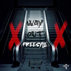 Way out (Freestyle) [Explicit]