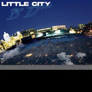 Little City Big Dreams (Explicit)