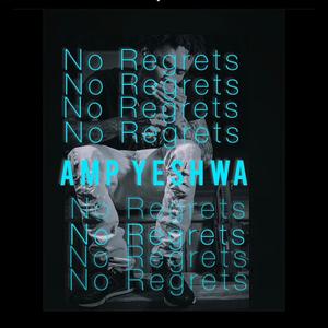 No Regrets (Explicit)