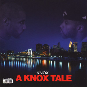 "A Knox Tale" (Explicit)