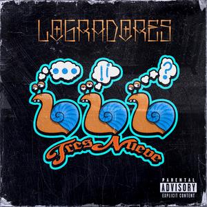 LOGRADORES (feat. Hunder 444) [Explicit]