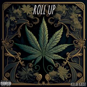 Roll Up (Explicit)