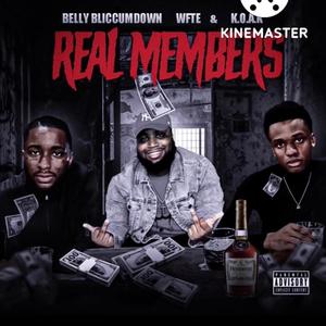 Real Members (feat. KOA & BELLY) [Explicit]