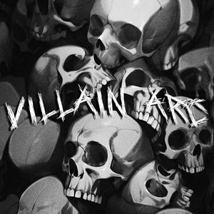 VILLAIN ARC (REMIXES)