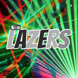 LAZERS (Explicit)