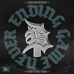 Memories - Never Die (Explicit)