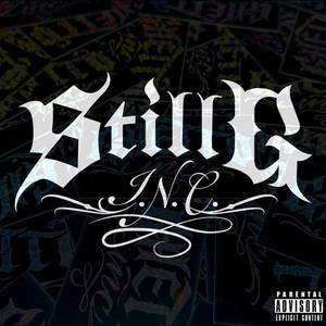 Still G-I.N.C. (Explicit)