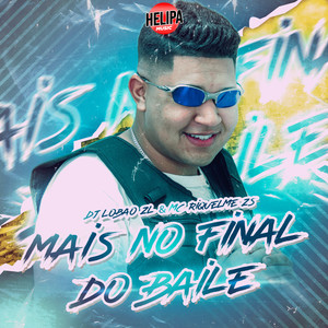 Mais no Final do Baile (Explicit)