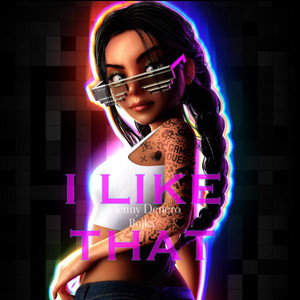 I Like That (Explicit)