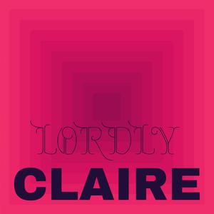 Lordly Claire