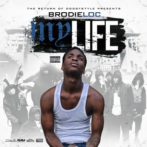 My Life (feat. Major James) [Explicit]