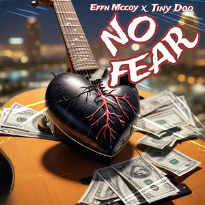 NO FEAR (feat. TINY DOO)