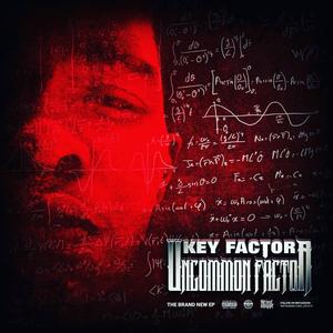 Uncommon Factor (Explicit)