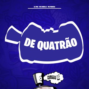 De Quatrão (Explicit)