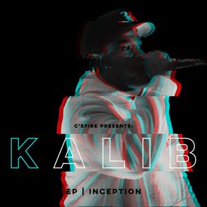 Inception (feat. Kalib Music) (Explicit)