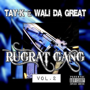 Rugrat Gang Vol.2 (Explicit)