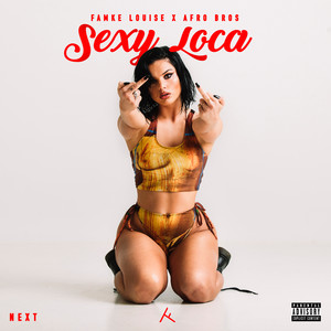 Sexy Loca (Explicit)