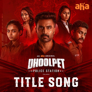 Dhoolpet Title Song (From