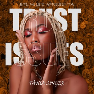 Trust Issues (Explicit)