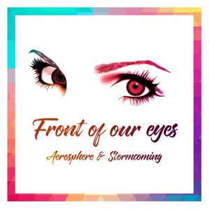 Front Of Our Eyes(Original Mix)