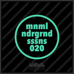 Minimal Underground Sessions EP 020