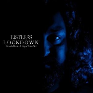 Listless Lockdown (2023 Remaster)