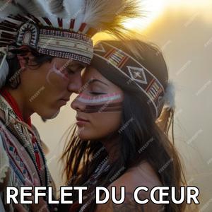 Reflet du cœur: Flûte amérindienne pour la contemplation