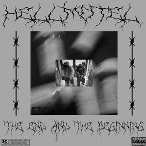 THE END AND THE BEGINNING (Explicit)