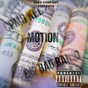 Motion (feat. Big Bag Banjo) [Explicit]