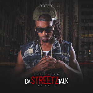 Streets Talk Part II (Explicit)