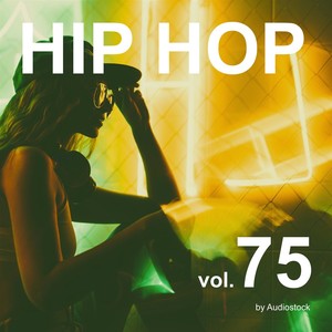 HIP HOP, Vol. 75 -Instrumental BGM- by Audiostock