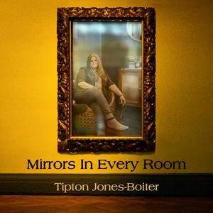 Mirrors In Every Room