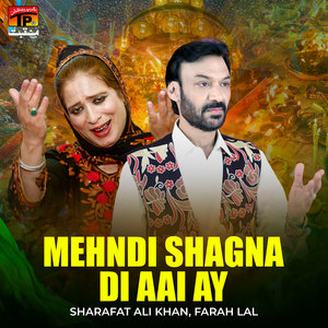 Mehndi Shagna Di Aai Ay