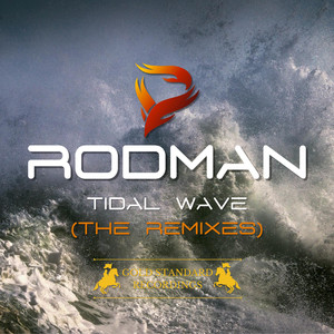 Tidal Wave (The Remixes)