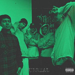 Surreal (feat. Miercoles de cenicero & Sound dirty gvng) (Explicit)