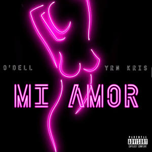 Mi Amor (feat. Dell) (Clean Version)