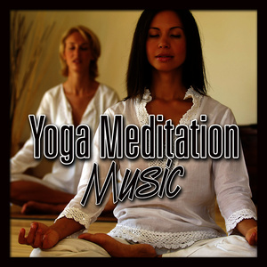 Yoga Meditation Music