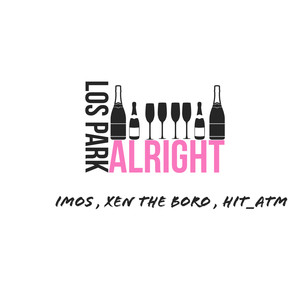 Alright (feat. iMos, Xen the boro & Hit_ATM)