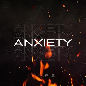 Anxiety