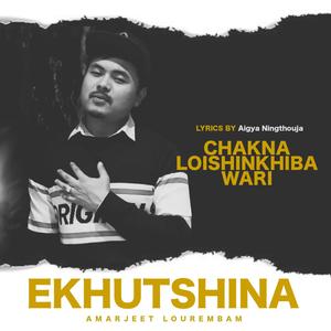Ekhutshina (feat. Amarjeet Lourembam)