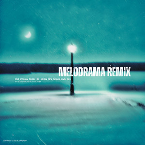 몇 번의 겨울 Remix (feat. IFCHAN, 패러렐, Jayan, FEX, soaoa, Livin blu) (Melodrama Remix)