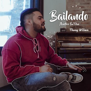 Bailando (Acústico En Vivo)