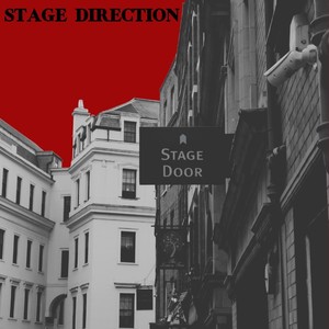 Stage Direction