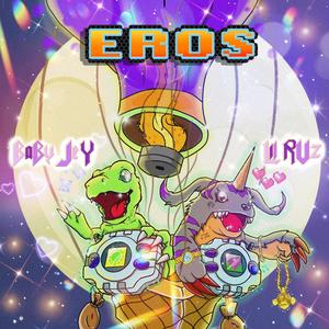 EROS (feat. Baby Jey)