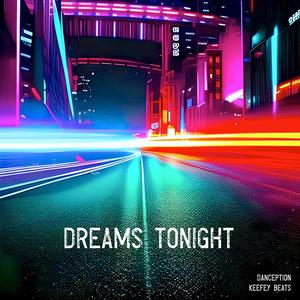 Dreams Tonight