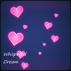 Whispered Dream