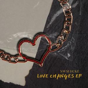 Love Changes (Explicit)