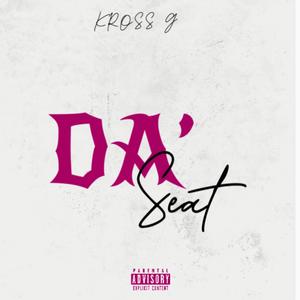 Da' Seat (Explicit)