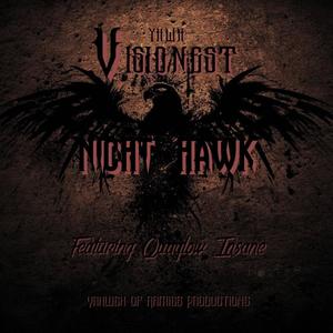Night Hawk(feat. Quaylow Insane)