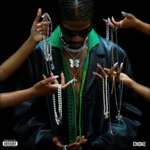 Choke (Explicit)